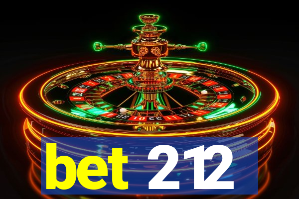 bet 212